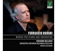GIOVANNI O... BELL - FERRUCCIO BUSONI WORKS FOR PIANO AND ORCHESTRA - - G3z