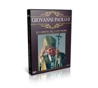 Giovanni Paolo II - Il Cammino Del Santo Padre [Italian Edition]