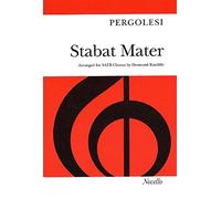 Giovanni Pergolesi: Stabat Mater for SATB chorus: Arranged for Soprano and Alto soli, SATB Chorus, Strings, and Organ (Optional): Vocal Score