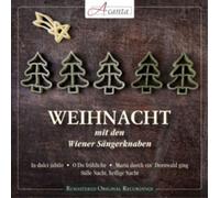 Vienna Boys Choir - WEIHNACHT Christmas with the Vienna Boys Choir