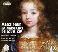 Giovanni Rovetta : Giovanni Rovetta: Messe Pour La Naissance De Louis XIV CD