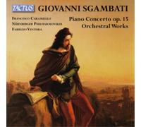 Francesco Caramiello & Nurnberger Philharmoniker – Sgambati: Piano Concerto – Tactus
