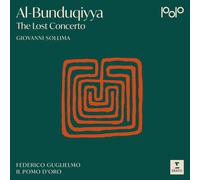 Giovanni Sollima & Il pomo d'oro - Al-Bunduqiyya - The Lost Concerto