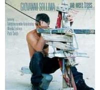 GIOVANNI SOLLIMA "WE WERE TREES" CD NEW