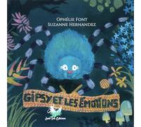 Gipsy et les émotions: Anaëlle Collection