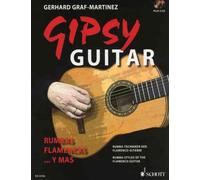 Gipsy Guitar: Rumbas Flamencas ... Rumba Styles of the Flamenco Guitar: Rumbas,