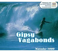Gipsy Vagabonds - Matador 2000