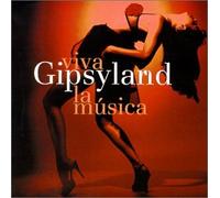 Gipsyland - Viva La Musica