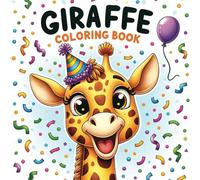 Giraffe Coloring Book: Discover, Color, and Learn with 50 Fascinating Giraffe Facts for Kids