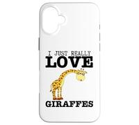 Giraffe I Just Really Love Giraffes Case for iPhone 16 Plus