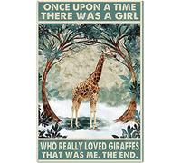 Giraffe Once Upon A Time There Was A Girl Who Really Loved Giraffvertical Tin Sign For Office Wall Art Decor Metal Sign Poster 8X12 Inches