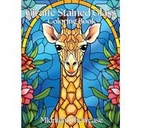 Giraffe Stained Glass Coloring Book