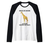 Giraffes are Awesome I Am Awesome Therefore I Am A Giraffe Raglan Baseball Tee