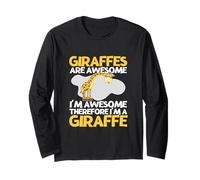 Giraffes are Awesome I'm Awesome I'm A Funny Giraffe Long Sleeve T-Shirt