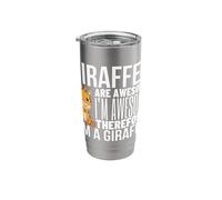 Giraffes are Awesome I'm Awesome I'm A Funny Giraffe Stainless Steel Insulated Tumbler