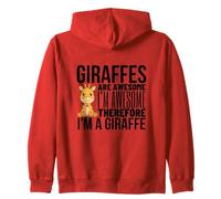 Giraffes Are Awesome I'm Awesome I'm A Funny Giraffe Zip Hoodie