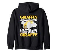 Giraffes Are Awesome I'm Awesome I'm A Funny Giraffe Zip Hoodie