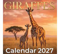 Giraffes Calendar 2027: Grace, Beauty & African Wonders