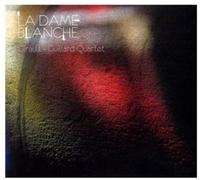 Girault-Guillard Quartet - La Dame Blanche