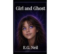 Girl and Ghost