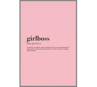 Girl Boss Notebook Journal - girlboss : noun / gurl boss