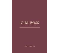 Girl Boss Notebook: Rosewood Aesthetic Lined Journal - 120 Pages: Aesthetic Design for Goal Setting, Productivity & Daily Writing