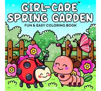 Girl-Care Spring Garden: Aesthetic Coloring Book for Adults & Teens, Bold Lines Cute & Easy Designs for Relaxation & Self-Care Fun