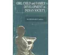 Girl child and family development in Indian society