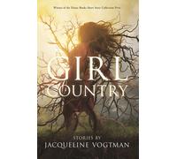 Girl Country : and Other Stories