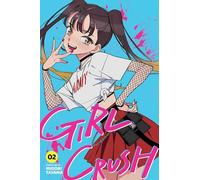 Girl Crush, Vol. 2: Volume 2