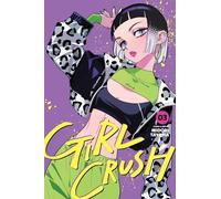 Girl Crush, Vol. 3: Volume 3