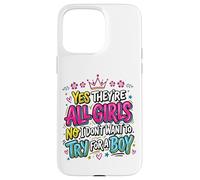 Girl Dad All Girls Father Of Daughters Case for iPhone 15 Pro Max