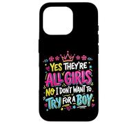 Girl Dad All Girls Father Of Daughters Case for iPhone 16 Pro