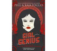 Girl Genius - Agatha H and the Airship City (Girl Genius 1)