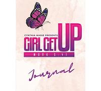 Girl Get Up Journal