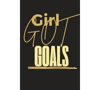 Girl Got Goals-Let's Make it Happen: Create Harmony Across Life, Work, and Wellness