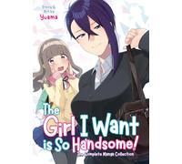 Girl I Want is So Handsome! - The Complete Manga Collection, The