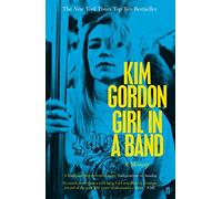 Girl in a Band – A Memoir