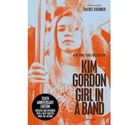 Girl in a Band : tenth anniversary edition