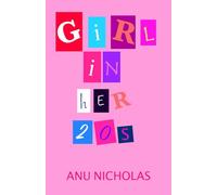 Girl in Her 20s: Poetry Made by a Girl in Her 20s