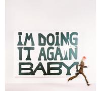 I'M Doing It Again Baby! [VINYL]