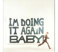 I'M Doing It Again Baby! [VINYL]