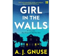 Girl in the Walls