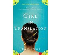 Girl in Translation by Kwok, Jean (2011) Paperback