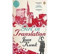 Jean Kwok – Girl in Translation – Penguin Books