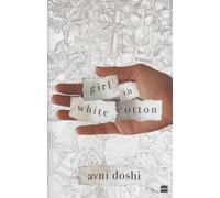 Girl in White Cotton: A Novel