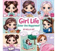 Girl Life Color the Happiness!!