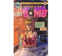 Girl Like a Bomb