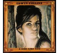 Girl Like You by Collins Edwyn (1994-10-20)
