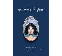 Girl Made of Glass